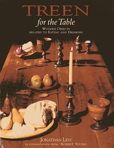 9781851492848: Treen For the Table: Wooden Objects Related to Eating and Drinking /anglais