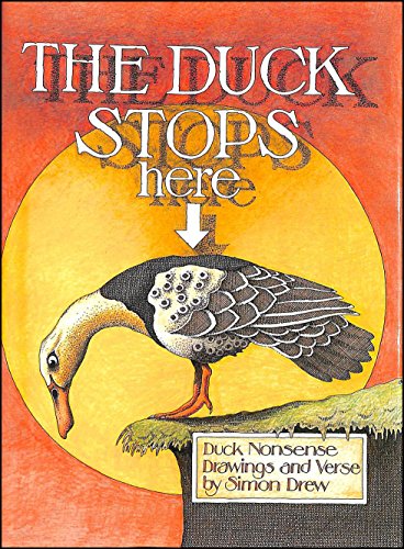 The Duck Stops Here Signed by the Author