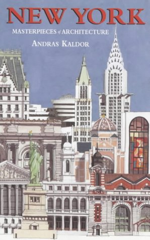 Stock image for New York: Masterpieces of Architecture for sale by Housing Works Online Bookstore