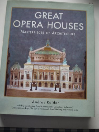 Stock image for Great Opera Houses - Masterpieces of Architecture for sale by WorldofBooks
