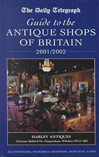 Stock image for Daily Telegraph Guide to the Antique Shops of Britain 2001-2002 (30th Edition) for sale by WorldofBooks