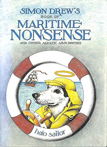 Beispielbild fr Maritime Nonsense : And Other Aquatic Absurdities zum Verkauf von Better World Books