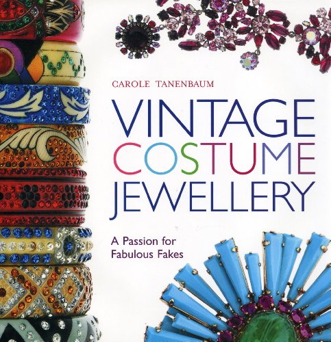Stock image for Vintage Costume Jewellery: A Passion for Fabulous Fakes for sale by WorldofBooks