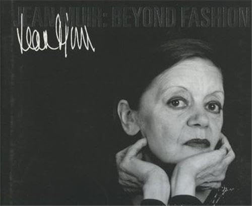 Stock image for Jean Muir: Beyond Fashion for sale by SAVERY BOOKS