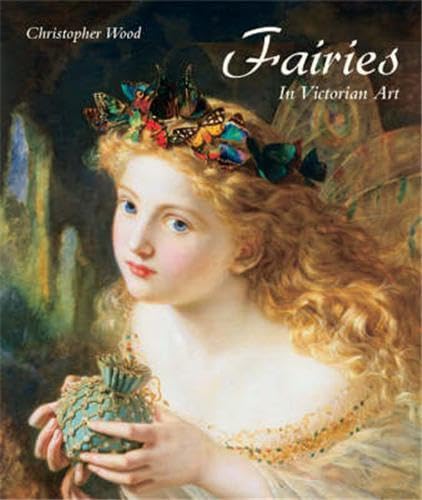 9781851495450: Fairies In Victorian Art /anglais