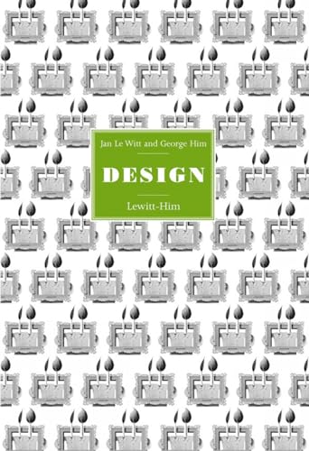 Beispielbild fr Jan Le Witt and George Him: Design (Design Series) zum Verkauf von WorldofBooks