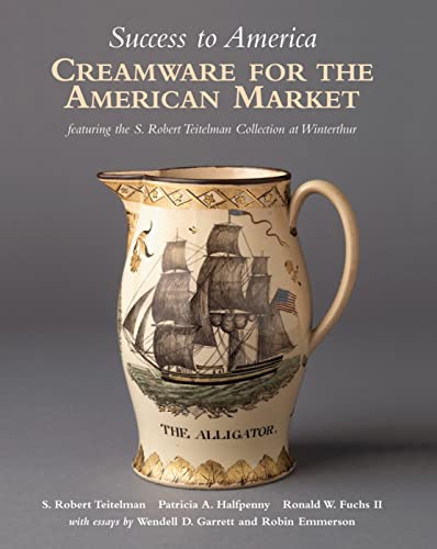 SUCCESS TO AMERICA: CREAMWARE FOR THE AMERICAN MARKET. Featuring the s. Robert Teitelman Collecti...