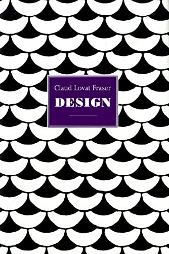 Imagen de archivo de Claud Lovat Fraser: Design (Design (Antique Collector's Club)) (Design Series) a la venta por WorldofBooks