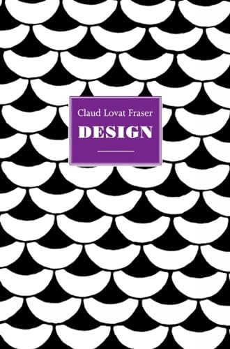 Stock image for Claud Lovat Fraser: Design (Design (Antique Collector's Club)) (Design Series) for sale by WorldofBooks