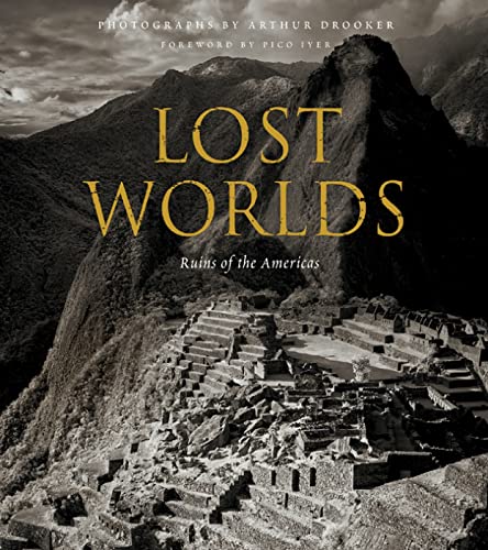 Stock image for Lost Worlds: Ruins of the Americas for sale by OwlsBooks