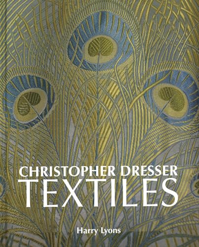 9781851498826: Christopher Dresser Textiles