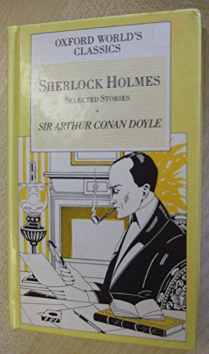 Stock image for Sherlock Holmes : selected stories for sale by Simply Read Books