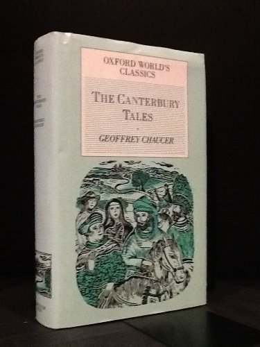 Canterbury Tales (Oxford World's Classics) (9781851520152) by Chaucer, Geoffrey