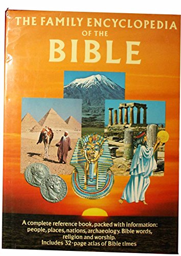 Imagen de archivo de Family Encyclopaedia of the Bible a la venta por Better World Books