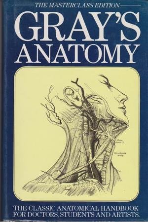 Beispielbild fr Gray's Anatomy: The Masterclass Edition zum Verkauf von WorldofBooks