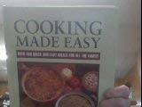 Stock image for Cooking Made Easy: Over 480 Quick and Easy Meals for All the Family for sale by Half Price Books Inc.