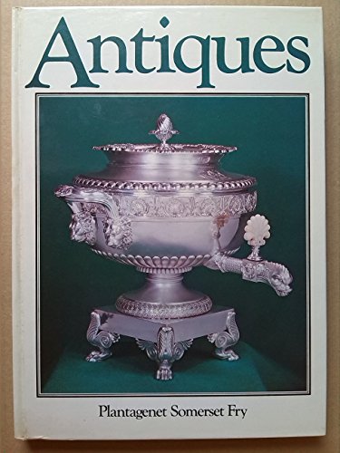 Antiques (9781851521968) by Somerset Fry, Plantagenet