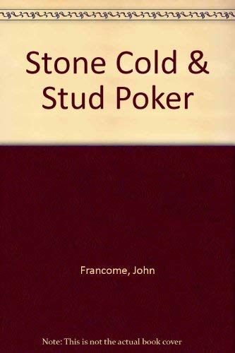 Beispielbild fr Stone Cold : Stud Poker zum Verkauf von Better World Books Ltd
