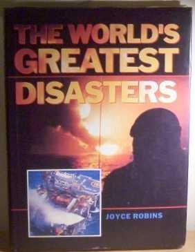 Beispielbild fr The World's Greatest Disasters zum Verkauf von WorldofBooks