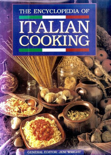 9781851522453: The Encyclopedia of Italian Cooking