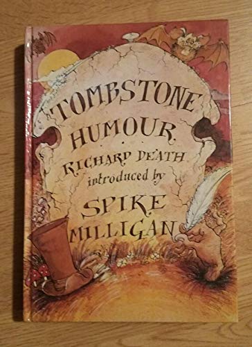 Tombstone Humour (9781851522637) by De'ath, Richard; Milligan, Spike