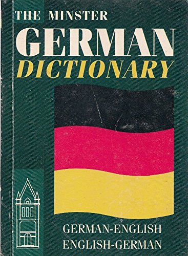 Beispielbild fr THE MINSTER GERMAN DICTIONARY zum Verkauf von Better World Books