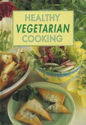 Stock image for Healthy Vegetarian Cooking for sale by Cottage Books