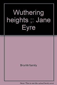 Beispielbild fr Wuthering Heights. Jane Eyre. zum Verkauf von Steamhead Records & Books