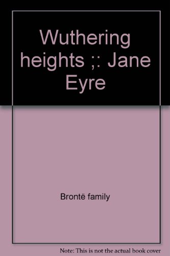 9781851523030: Wuthering heights ;: Jane Eyre
