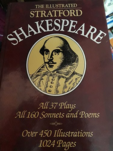 Stock image for The Illustrated Stratford Shakespeare for sale by AwesomeBooks