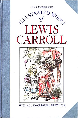 Imagen de archivo de The Complete Illustrated Works of Lewis Carroll a la venta por GF Books, Inc.