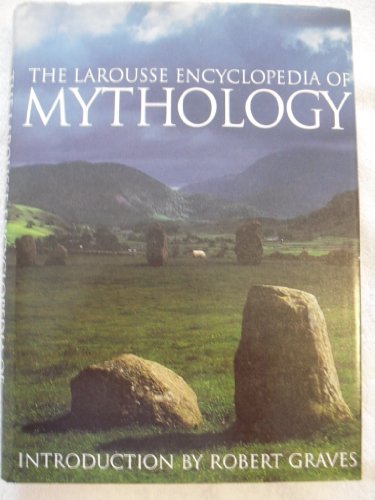 Beispielbild fr The Larousse Encyclopedia of Mythology zum Verkauf von WorldofBooks