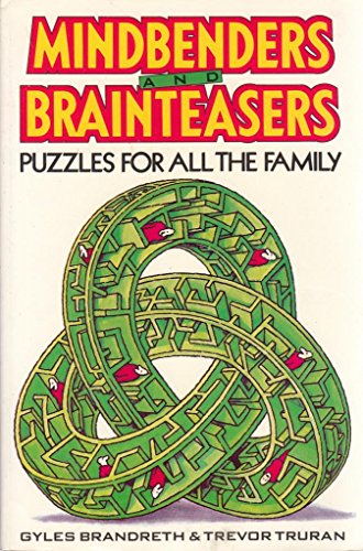 9781851525225: Mindbenders and Brainteasers