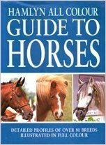 Stock image for All Colour Guide to Horses for sale by WorldofBooks