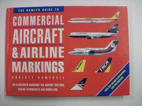 Stock image for Commercial Aircraft & Airline Markings for sale by J R Wright