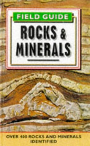 Stock image for Field Guide to Rocks and Minerals (Colour Field Guide) for sale by AwesomeBooks