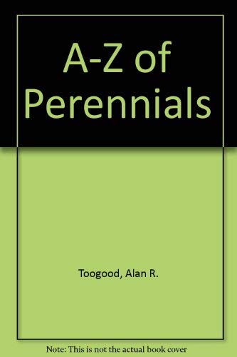 Beispielbild fr A-Z of Perennials zum Verkauf von WorldofBooks