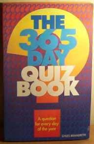 Beispielbild fr 365 Day Quiz Book: A Question for Every Day of the Year zum Verkauf von AwesomeBooks