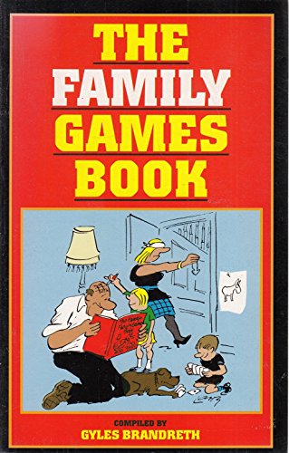 Stock image for The Family Games Book for sale by AwesomeBooks