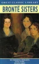 Beispielbild fr Bronte Sisters Omnibus: "Wuthering Heights", "Jane Eyre", "Agnes Grey" (Great Classic Library) zum Verkauf von AwesomeBooks