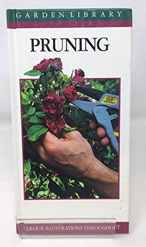 Beispielbild fr Pruning (Garden library) zum Verkauf von AwesomeBooks