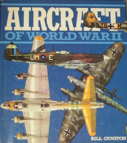 Beispielbild fr Aircraft of World War II zum Verkauf von ThriftBooks-Dallas