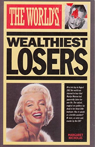 Stock image for The World's Wealthiest Losers for sale by WorldofBooks