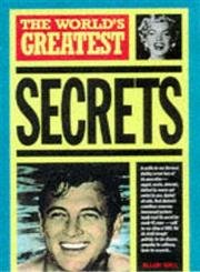 Stock image for The World's Greatest Secrets for sale by Goldstone Books