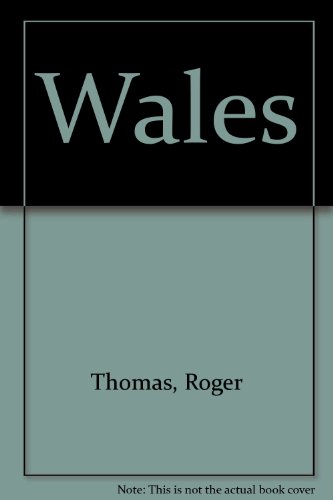Wales (9781851528882) by Roger Thomas