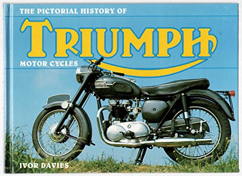 Stock image for The Pictorial History of Triumph Motor Cycles for sale by ThriftBooks-Atlanta