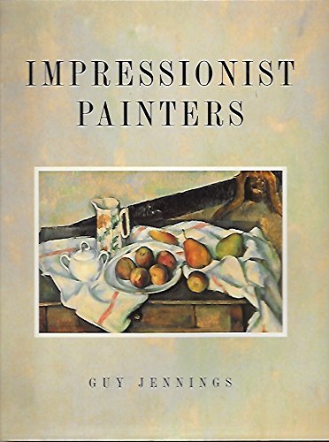 9781851529520: Impressionist Painters