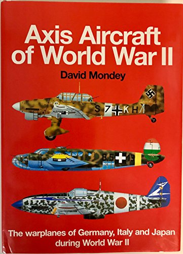 Beispielbild fr Axis Aircraft of World War II zum Verkauf von ThriftBooks-Atlanta