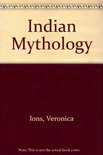 9781851529704: The Library of the World's Myths and Legends: Indian Mythology