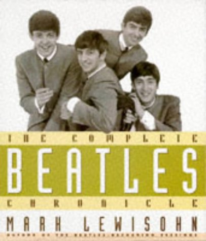 9781851529759: The Complete "Beatles" Chronicle